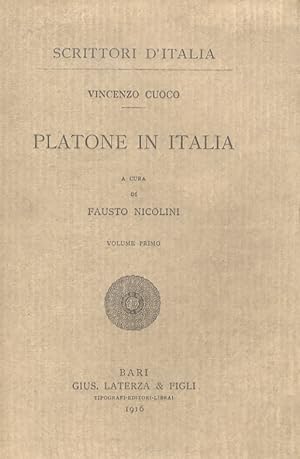 Bild des Verkufers fr Platone in Italia. A cura di Fausto Nicolini. Volume primo. zum Verkauf von Libreria Oreste Gozzini snc