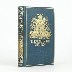 THE WIND IN THE WILLOWS by GRAHAME, Kenneth: (1908) Signed by Author(s ...