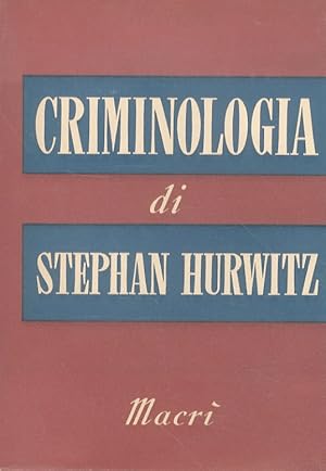 Imagen del vendedor de Criminologia. Traduzione di G. Barbensi. a la venta por Libreria Oreste Gozzini snc