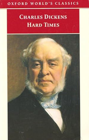 Seller image for HARD TIMES ( Oxford World's Classics) for sale by Grandmahawk's Eyrie
