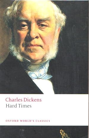 Seller image for HARD TIMES ( Oxford World's Classics) for sale by Grandmahawk's Eyrie