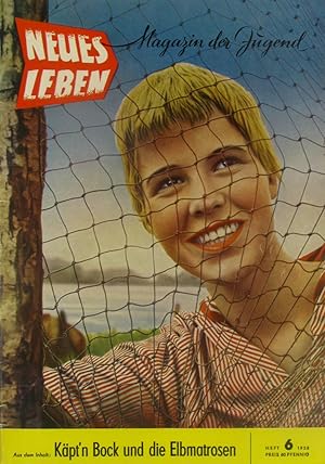 Bild des Verkufers fr Neues Leben. Magazin der Jugend (Heft 6/1958), zum Verkauf von Versandantiquariat Hbald