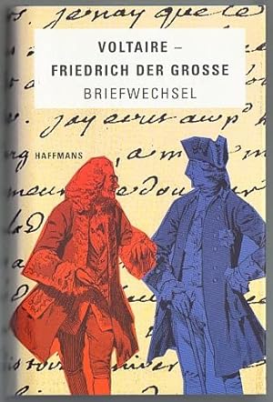 Bild des Verkufers fr Aus dem Briefwechsel Voltaire - Friedrich der Groe. zum Verkauf von Antiquariat A. Suelzen