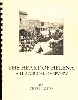 Immagine del venditore per The Heart Of Helena: A Historical Overview venduto da Randall's Books