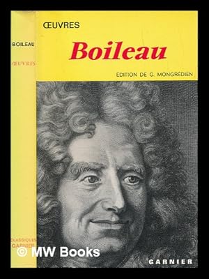 Immagine del venditore per uvres / Boileau ; [texte de l'dition Gidel, avec prface et notes par Georges Mongrdien.] venduto da MW Books Ltd.