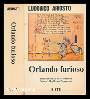 Imagen del vendedor de Orlando furioso / Ludoviso Ariosto ; introduzione di Silvo Pasquazi ; note di Guglielmo Zappacosta a la venta por MW Books Ltd.