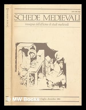 Immagine del venditore per Schede medievali : rassegna dell'Officina di studi medievali - numero 5, luglio-dicembre 1983 venduto da MW Books Ltd.