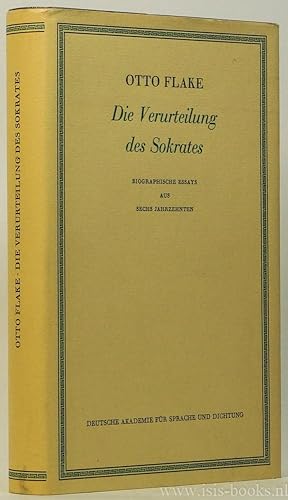 Seller image for Die Verurteilung des Sokrates. Biographische Essays aus sechs Jahrzehnten. for sale by Antiquariaat Isis