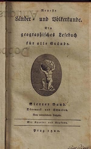 Imagen del vendedor de Neueste Lnder- und Vlkerkunde. Ein geographisches Lesebuch fr alle Stnde. Vierter Band. Dnemark und Schweden. a la venta por Dobben-Antiquariat Dr. Volker Wendt