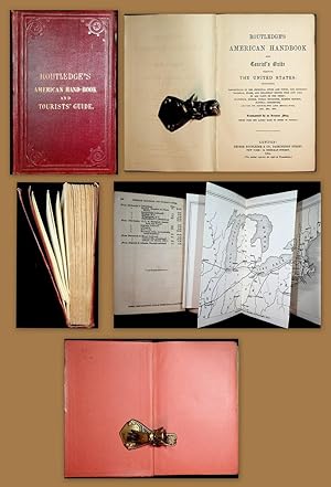 Bild des Verkufers fr Routledge's American handbook and tourist's guide through the United States. Contining descriptions of the pricipal cities an towns, th different railroad, stage, and steamboat routes from New York to all parts of the Union; statistics, hotels, public buildings, summer resorts, natural curiosities, advice to emigrants and mechanics, etc. etc. etc. Accompanied by an Accurate Map, copied from one lately made by order of Congress. zum Verkauf von ANTIQUARIAT.WIEN Fine Books & Prints