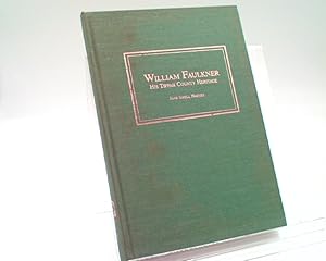 Seller image for William Faulkner : His Tippah County Heritage for sale by Sawgrass Books & Music