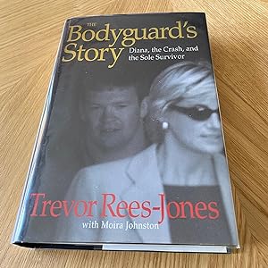 Image du vendeur pour The Bodyguard's Story - Diana, The Crash, and the Sole Survivor mis en vente par James M Pickard, ABA, ILAB, PBFA.