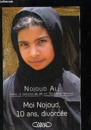 Image du vendeur pour Moi Nojoud, 10 ans, divorce mis en vente par Le-Livre