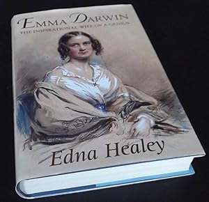 Image du vendeur pour Emma Darwin: The Wife of an Inspirational Genius mis en vente par Denton Island Books