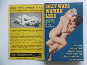 Seller image for Sexy ways women like: an unusual photobook of love techniques for sale by Aucott & Thomas
