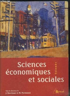 Bild des Verkufers fr Sciences conomiques et sociales - Seconde zum Verkauf von Le-Livre