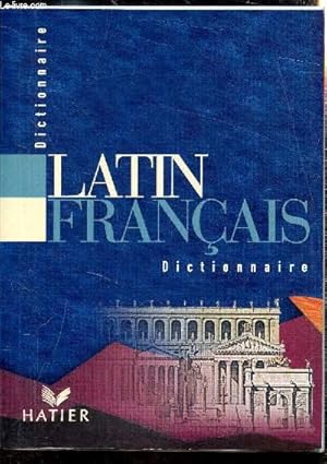 Image du vendeur pour Dictionnaire Latin/Franais mis en vente par Le-Livre