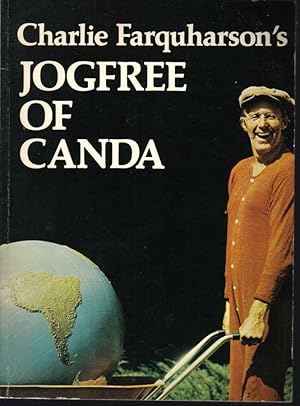 Charlie Farquharson's Jogfree Of Canada, The Whirld and Other Places: A Pubic School Jogfree