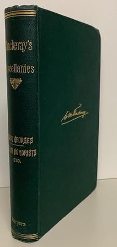 Seller image for Miscellanies: IV. The Four Georges, The English Humorists, Roundabout Papers, Etc., Etc. for sale by Friends of the Hudson Public Library Ltd