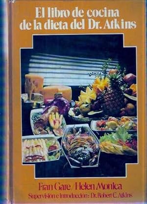 Image du vendeur pour El libro de cocina de la dieta del Dr. Atkins mis en vente par SOSTIENE PEREIRA