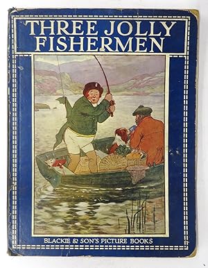 Image du vendeur pour Three Jolly Fishermen mis en vente par Attic Books (ABAC, ILAB)