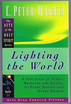 Seller image for Lighting the World: Book 2 Acts 9-15 (Acts of the Holy Spirit) for sale by Lazy Letters Books