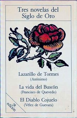 Imagen del vendedor de Tres novelas del siglo de Oro: Lazarillo de Tormes. La vida del Buscon y El Diablo Cojuelo a la venta por SOSTIENE PEREIRA