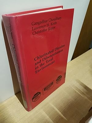 Bild des Verkufers fr Chlorinated Dioxins and Dibenzofurans in the Total Environment: Bk. 1 / ed. by Gangadhar Choudhary, Lawrence H. Keith, Christopher Rappe zum Verkauf von Roland Antiquariat UG haftungsbeschrnkt