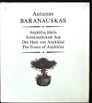 Image du vendeur pour Der Hain von Anyksciai = The Forest of Anyksciai = Anyksciu silelis mis en vente par books4less (Versandantiquariat Petra Gros GmbH & Co. KG)
