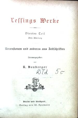 Bild des Verkufers fr Recensionen und anderes aus Zeitschriften / Das Neueste aus dem Reiche des Witzes.Dramaturgische Zeitschriften Deutsche National-Litteratur, 64.Band: Lessings Werke, Vierter Teil, Erste Abteilung+ Zweite Abteilung zum Verkauf von books4less (Versandantiquariat Petra Gros GmbH & Co. KG)