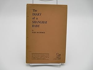 Imagen del vendedor de The Diary of a Shanghai Baby. a la venta por Zephyr Books