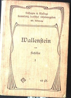 Bild des Verkufers fr Wallenstein I. Ein dramatisches Gedicht von Schiller Sammlung deutscher Schulausgaben, 23.Lieferung zum Verkauf von books4less (Versandantiquariat Petra Gros GmbH & Co. KG)