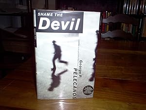 Seller image for Shame the Devil: A Novel for sale by Nash Books