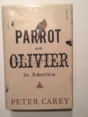 Imagen del vendedor de Parrot and Olivier in America [1st PRINT / SIGNED] a la venta por OldBooksFromTheBasement