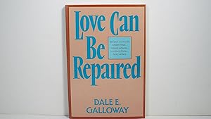 Love Can Be Repaired