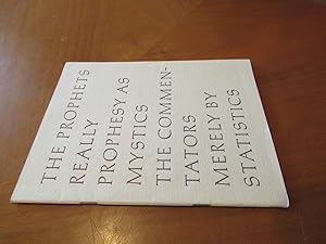 The Prophets Really Prophesy As Mystics / The Commentators / Merely By Statistics (Christmas Gree...