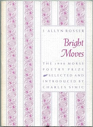 Bild des Verkufers fr Bright Moves zum Verkauf von Between the Covers-Rare Books, Inc. ABAA