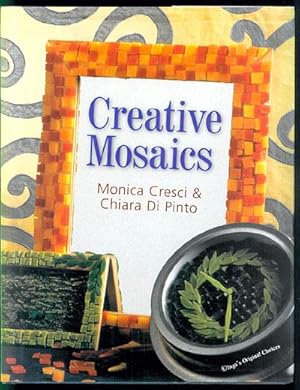 Immagine del venditore per Creative Mosaics venduto da Inga's Original Choices