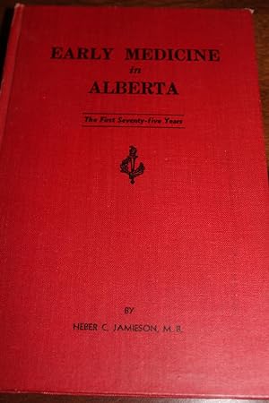 Early Medicine in Alberta