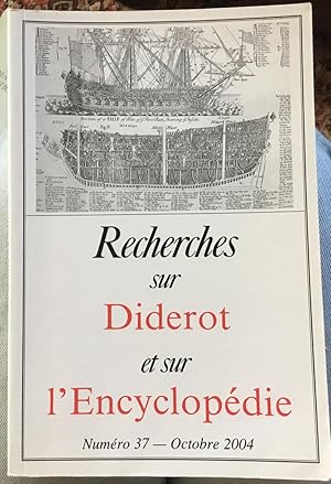 Recherches sur Diderot et sur l'Encyclopédie, N° 37, Octobre 2004