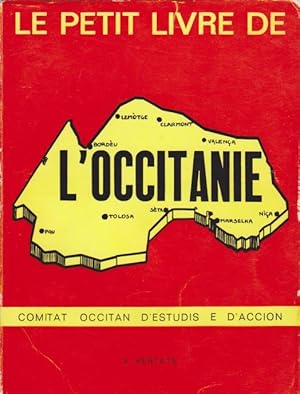 Le petit livre de l'Occitanie par une équipe du C.O.E.A., sous la direction de Jean Larzac