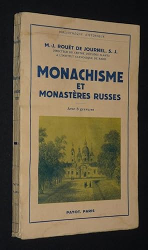 Image du vendeur pour Monachisme et monastres mis en vente par Abraxas-libris