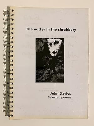 Seller image for The Nutter in Shrubbery. for sale by Peter Scott