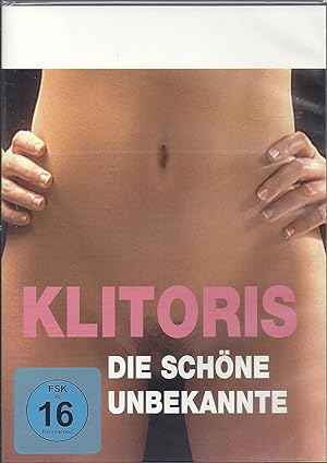 Klitoris - Die schöne Unbekannte ; Ein Film von Michéle Dominici - Sprache deutsch - DVD - Laufze...