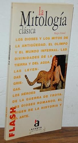 Imagen del vendedor de LA MITOLOGA CLSICA a la venta por EL RINCN ESCRITO