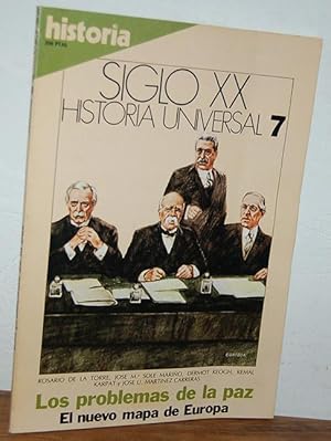 Imagen del vendedor de Historia 16, SIGLO XX HISTORIA UNIVERSAL 7. LOS PROBLEMAS DE LA PAZ. El nuevo mapa de Europa a la venta por EL RINCN ESCRITO