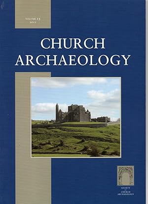 Imagen del vendedor de Church Archaeology. Volume 15 2011 a la venta por VJ Books