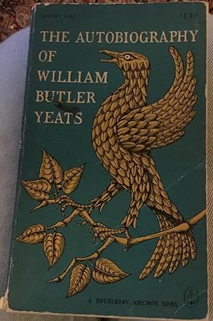 Seller image for The Autobiography of William Butler Yeats for sale by Book Garden