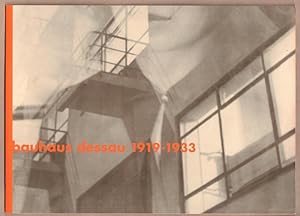 Bild des Verkufers fr Bauhaus Dessau 1919-1933. zum Verkauf von Antiquariat Neue Kritik