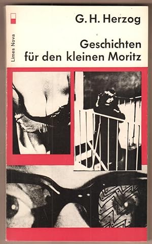 Bild des Verkufers fr Geschichten fr den kleinen Moritz. (= Limes Nova). zum Verkauf von Antiquariat Neue Kritik